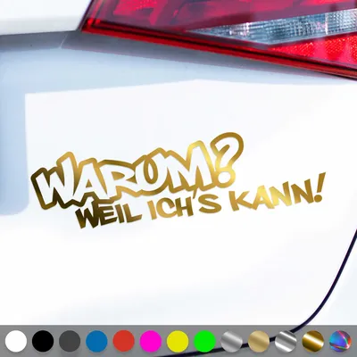 Produktbild von PantherPixel Warum Aufkleber Weil Ich Es Kann Tuning Oldschool Sticker Auto Geschenkidee Farbe Chrom-Gold