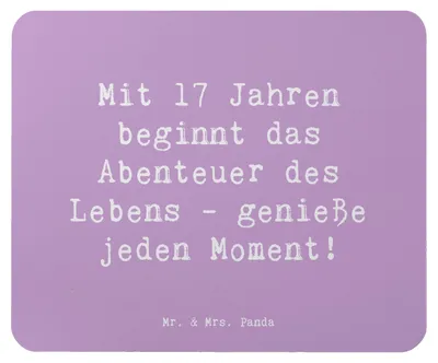 Produktbild von Mr. & Mrs. Panda Mauspad Spruch 17. Geburtstag - Lavendeltraum - Geschenk, Happy Birthday, das Leben leben, besondere Geschenke, genieße jeden Moment, mousematte, Alter
