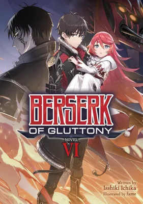 Produktbild von Berserk of Gluttony (Light Novel) Vol. 6