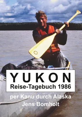 Produktbild von YUKON Reise-Tagebuch 1986