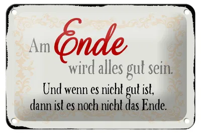 Produktbild von Blechschild Spruch 18x12cm am Ende wird alles gut sein