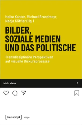 Zdjęcie produktu dla Bilder, soziale Medien und das Politische