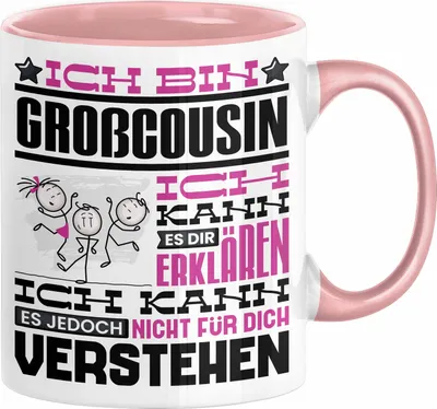 Produktbild von Großcousin Geschenk Kaffee-Tasse Geschenkidee für Großcousin Ich Bin Großcousin Ich Kann Es Dir Erklären Jedoch Nicht Für Dich Verstehen Spruch Lustig (Rosa)