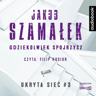 Obrázok produktu pre CD MP3 Gdziekolwiek spojrzysz Ukryta sieć Tom 3