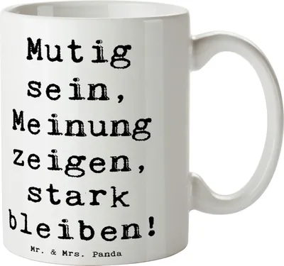 Produktbild von Mr. & Mrs. Panda Becher Spruch Mutig zu seinen Meinungen stehen - Weiß - Geschenk, Unterstützung, Vertrauem, Inspiration, Tasse, Trinkbecher, kaffeetasse bedruckt, sein