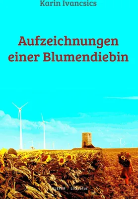 Produktbild von Aufzeichnungen einer Blumendiebin