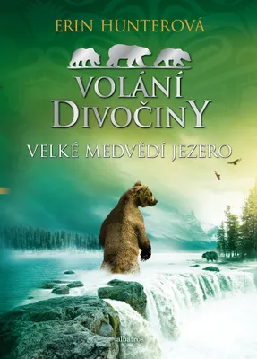Image de Velké Medvědí jezero | Erin Hunter