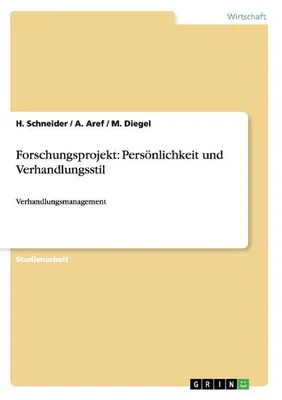Produktbild von Forschungsprojekt: Persönlichkeit und Verhandlungsstil