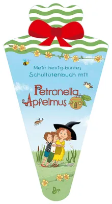 Produktbild von Mein hexig-buntes Schultütenbuch mit Petronella Apfelmus
