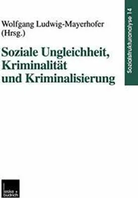 Obrázek produktu pro Soziale Ungleichheit, Kriminalität und Kriminalisierung