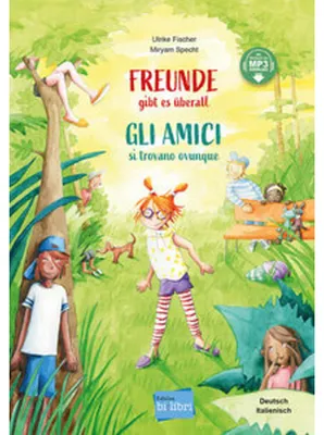 Produktbild von Freunde gibt es überall (Deutsch-Italienisch)