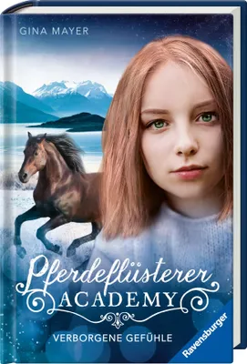 Image de Pferdeflüsterer-Academy, Band 11: Verborgene Gefühle (Pferdebuch ab 10 Jahre von -Autorin Gina Mayer) (Pferdeflüsterer-Academy, 11)