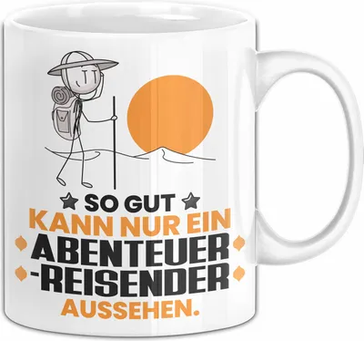 Produktbild von Abenteurreisender Geschenk Tasse So Gut Kann Nur Ein Abenteurreisender Aussehen Geschenkidee Kaffee-Becher (Weiß)