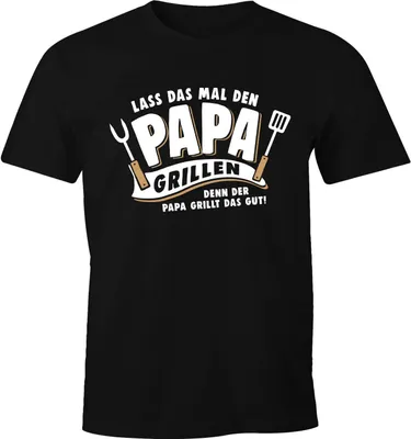 Produktbild von Herren T-Shirt Lass das mal den Papa grillen denn der Papa grillt das gut Fun-Shirt Spruch lustig Geschenk Vatertag Moonworks® schwarz XL