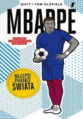 Image de Mbappé. Najlepsi Piłkarze Świata