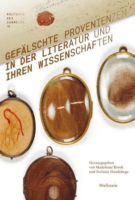 Obrázok produktu pre Gefälschte Provenienzen in der Literatur und ihren Wissenschaften