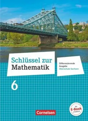 Obrázok produktu pre Schlüssel zur Mathematik 6. Schuljahr. Oberschule Sachsen - Schülerbuch
