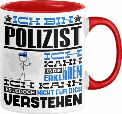 Produktbild von Polizist Geschenk Tasse Geschenkidee für Polizist Geburtstag Lustiger Spruch Ich Bin Polizist Ich Kann Es Dir Erklären Aber Nicht Für Dich Verstehen (Rot)