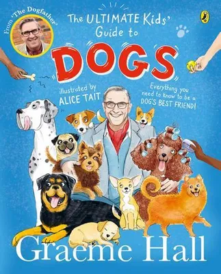 Obrázek produktu pro The Ultimate Kids' Guide to Dogs
