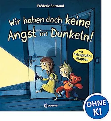 Produktbild von Wir haben doch keine Angst im Dunkeln!