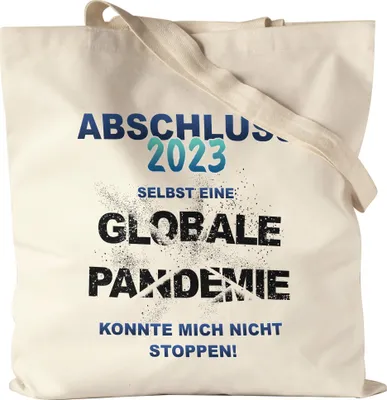 Produktbild von Abschluss 2023 Selbst Eine Globale Pandemie Konnte Mich Nicht Stoppen Stoffbeutel Jutebeutel Canvas Schüler Studenten Ausbildung