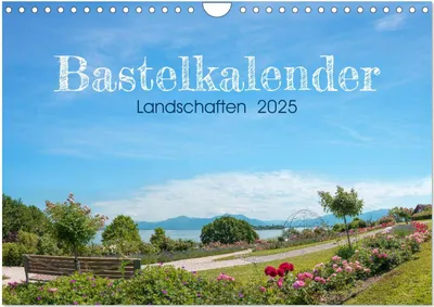 Produktbild von Bastelkalender Landschaften 2025 (Wandkalender 2025 DIN A4 quer), CALVENDO Monatskalender