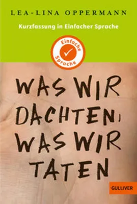 Image de Kurzfassung in Einfacher Sprache. Was wir dachten, was wir taten