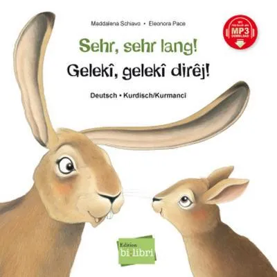 Produktbild von Sehr, sehr lang! (Deutsch-Kurdisch/Kurmancî)