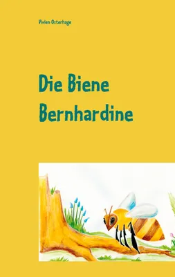 Produktbild von Die Biene Bernhardine