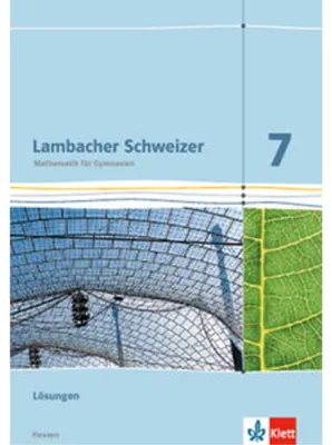 Produktbild von Lambacher Schweizer. 7. Schuljahr G8. Lösungen. Neubearbeitung. Hessen