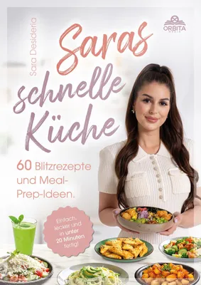 Produktbild von Saras schnelle Küche