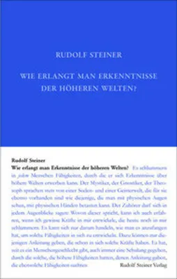 Immagine prodotto di Wie erlangt man Erkenntnisse der höheren Welten?