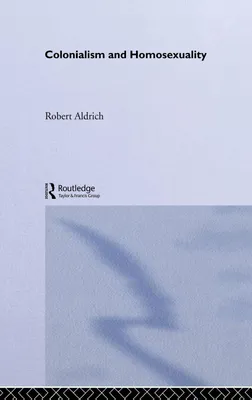 Produktbild von Colonialism and Homosexuality