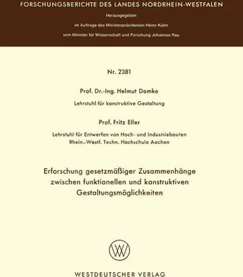 Obrázek produktu pro Erforschung gesetzmäßiger Zusammenhänge zwischen funktionellen und konstruktiven Gestaltungsmöglichkeiten