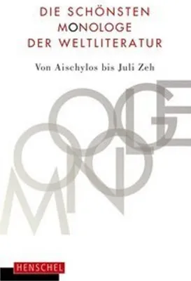 Image de Die schönsten Monologe der Weltliteratur