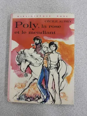 Image de Poly, La Rose Et Le Mendiant