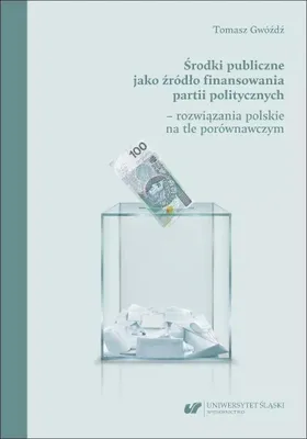 Obrázok produktu pre Verejné prostriedky ako zdroj financovania strán...
