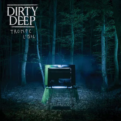 Produktbild von Dirty Deep: Trompe L'Oeil