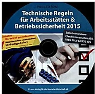 Produktbild von Technische Regeln für Arbeitsstätten & Betriebssicherheit 2015, 1 CD-ROM