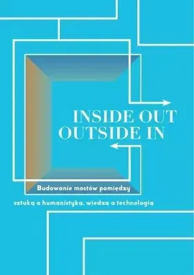 Zdjęcie produktu dla Inside Out, Outside In - Waldemar Bober