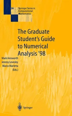 Obrázek produktu pro The Graduate Student's Guide to Numerical Analysis '98