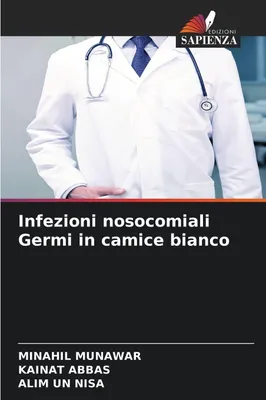 Produktbild von Infezioni nosocomiali Germi in camice bianco