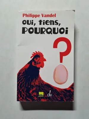Image de Oui, tiens, pourquoi ?