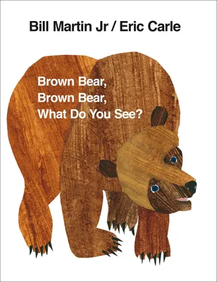 Produktbild von Brown Bear, Brown Bear, What Do You See?