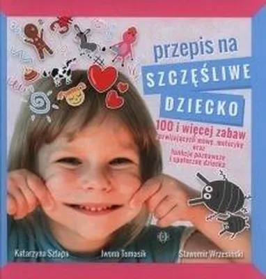 Obrázok produktu pre Przepis na szczesliwe dziecko