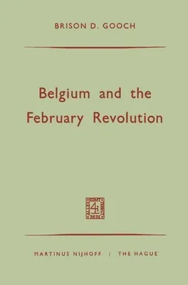 Obrázok produktu pre Belgium and the February Revolution