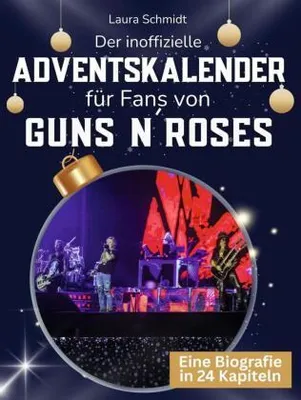Produktbild von Der inoffizielle Adventskalender für Fans von Guns N´Roses