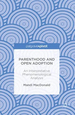 Obrázok produktu pre Parenthood and Open Adoption