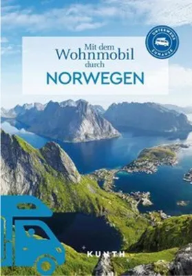 Obrázek produktu pro KUNTH Mit dem Wohnmobil durch Norwegen