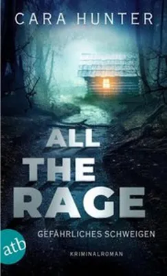 Zdjęcie produktu dla All the Rage - Gefährliches Schweigen